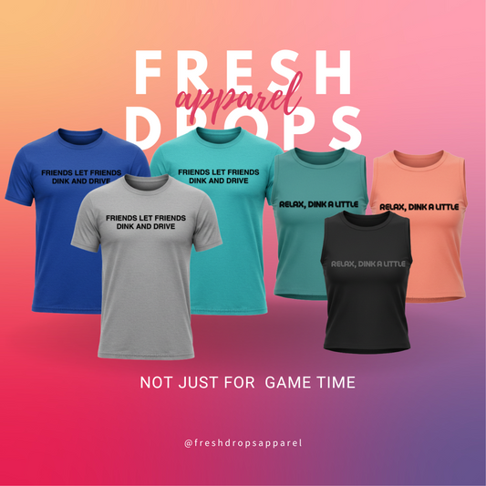 [Fresh Drop Apparel] Relax Dink A Little - Women's